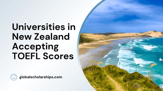 Universities in New Zealand Accepting TOEFL Scores