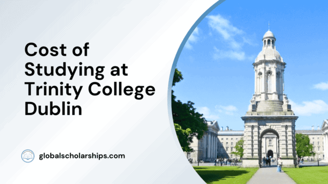 Cost of Studying at Trinity College Dublin
