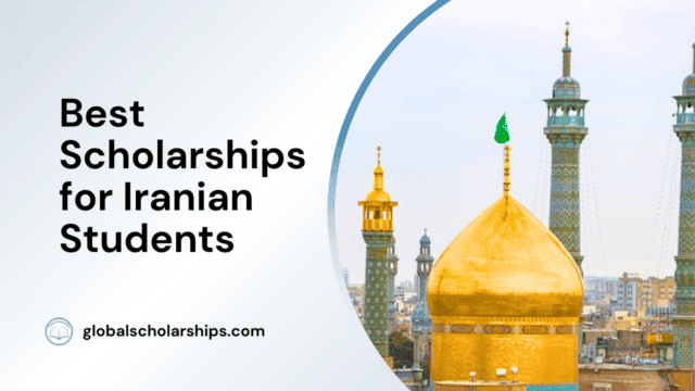 Best Scholarships for Iranian Students