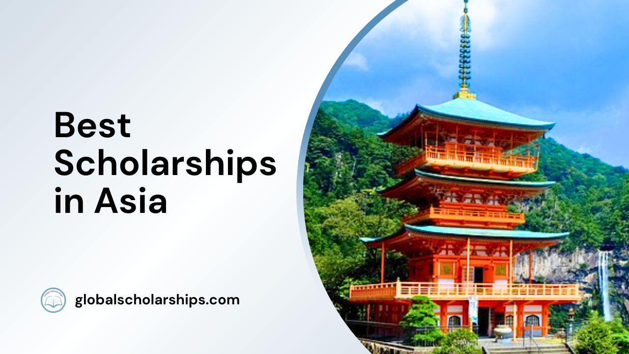 Best Scholarships in Asia