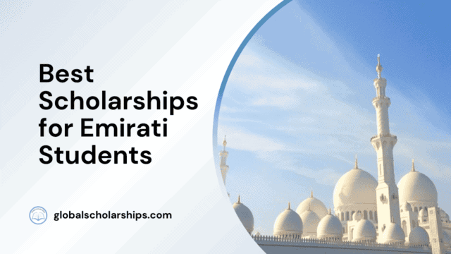 Best Scholarships for Emirati Students