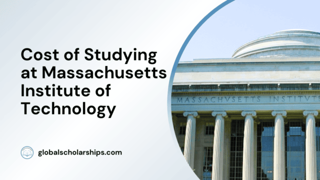 Cost of Studying at Massachusetts Institute of Technology