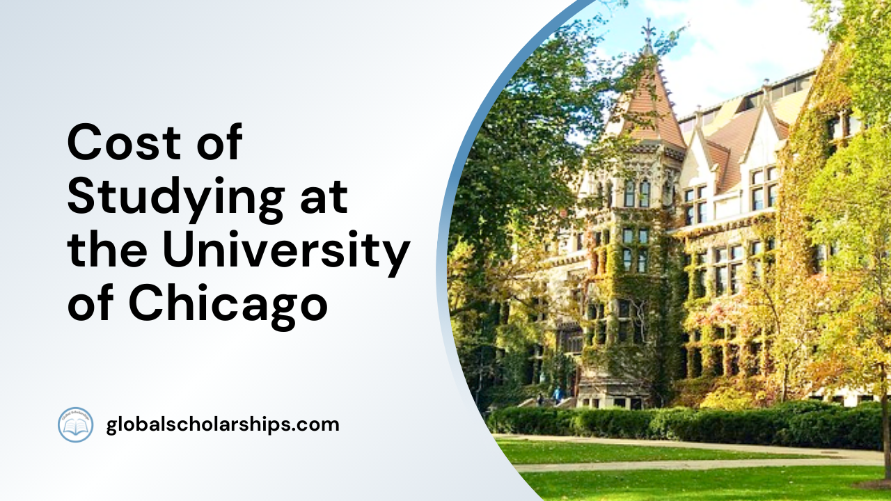 Cost of Studying at the University of Chicago