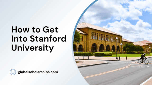 How to Get Into Stanford University