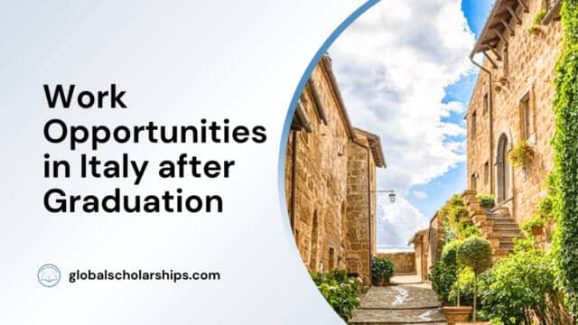 Work Opportunities in Italy after Graduation