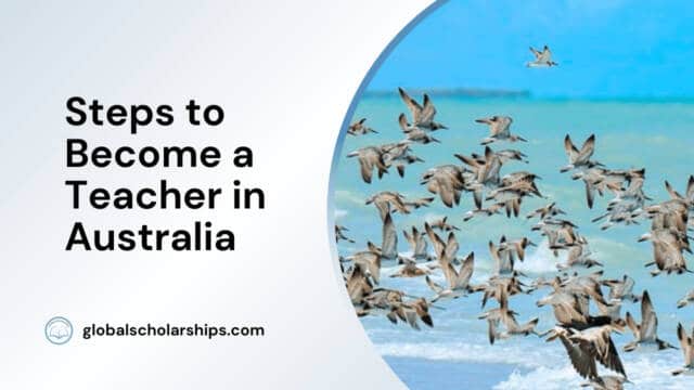 Steps to Become a Teacher in Australia