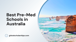 Best Pre-Med Schools in Australia