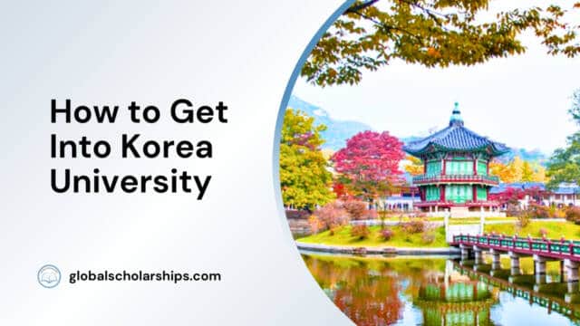 How to Get Into Korea University
