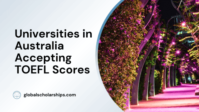 Universities in Australia Accepting TOEFL Scores
