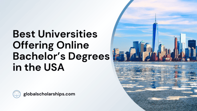 Best Universities Offering Online Bachelor’s Degrees in the USA