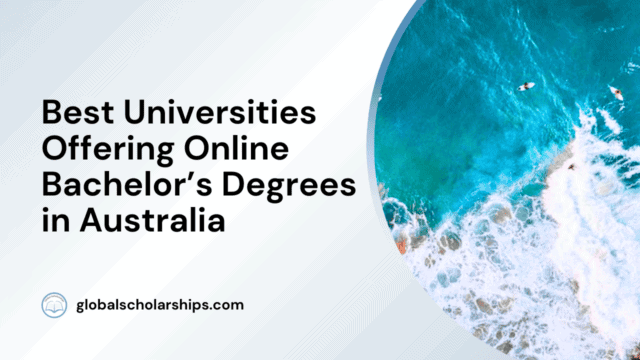 Best Universities Offering Online Bachelor’s Degrees in Australia