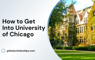 How to Get Into University of Chicago