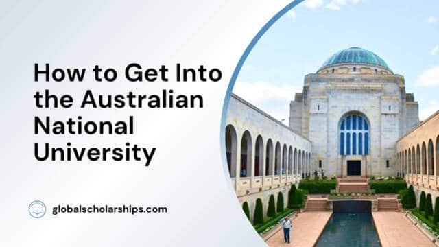 How to Get Into the Australian National University