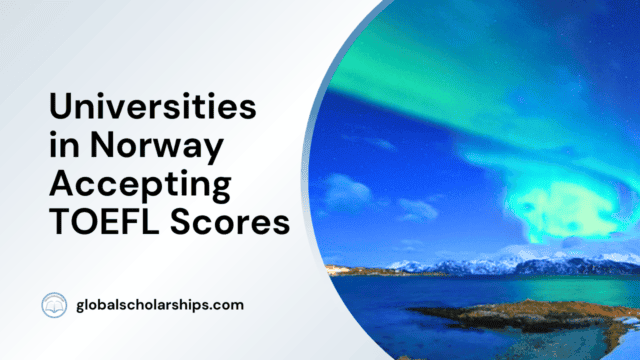 Universities in Norway Accepting TOEFL Scores