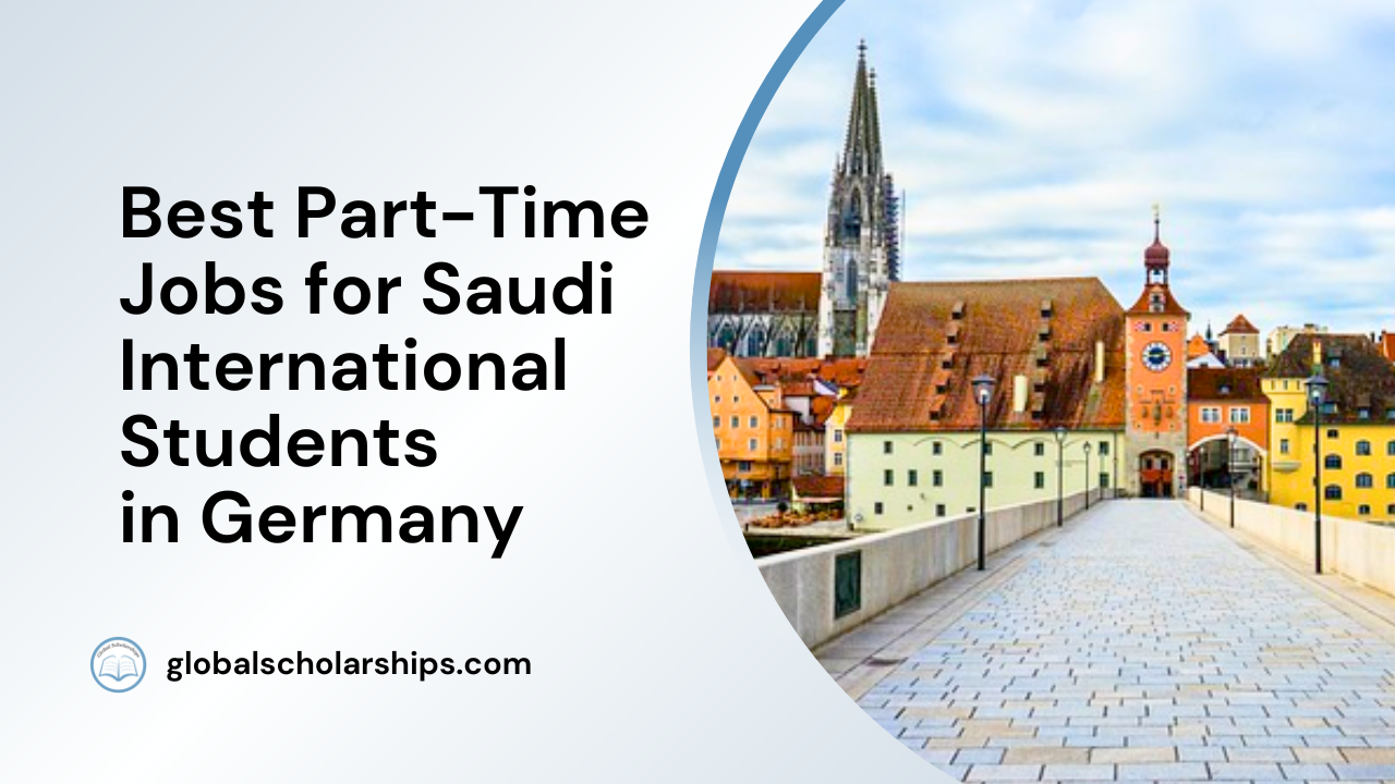 Best Part-Time Jobs for Saudi International Students in Germany
