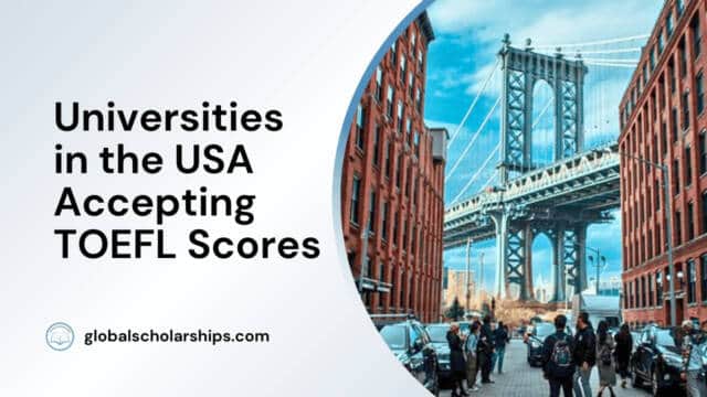 Universities in the USA Accepting TOEFL Scores
