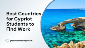 Best Countries for Cypriot Students to Find Work