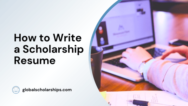 How to Write a Scholarship Resume