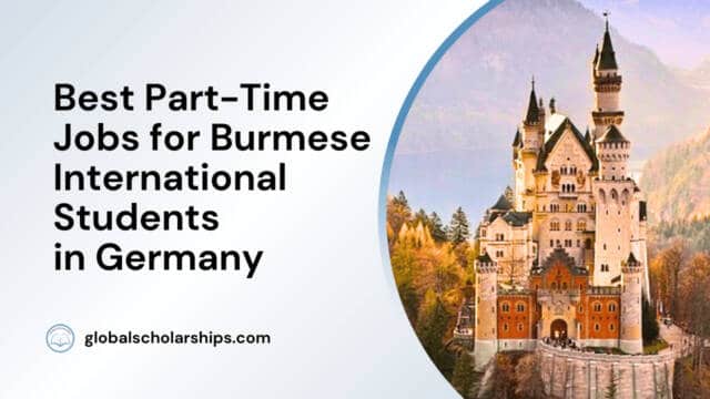 Best Part-Time Jobs for Burmese International Students in Germany