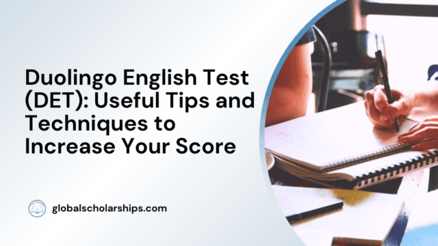 Duolingo English Test (DET): Useful Tips and Techniques to Increase Your Score