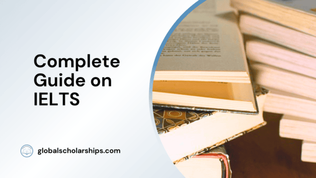 Complete Guide on IELTS