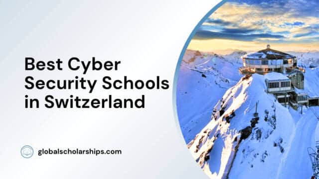 Best Cyber Security Schools in Switzerland