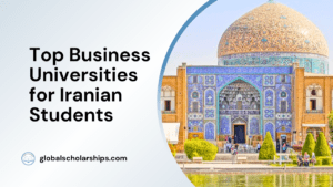 Top Business Universities for Iranian Students