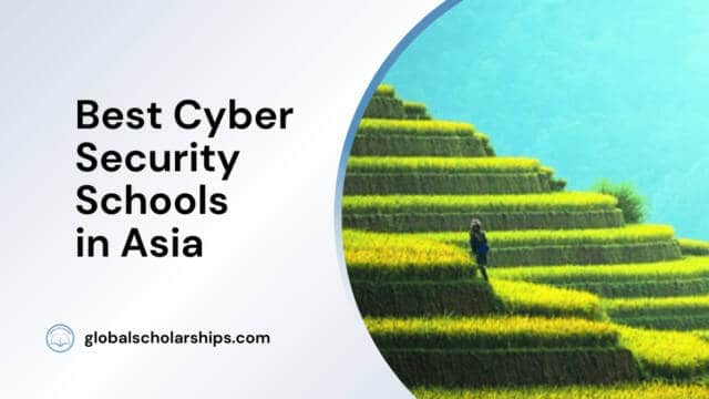 Best Cyber Security Schools in Asia