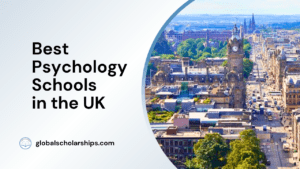 Best Psychology Schools in the UK