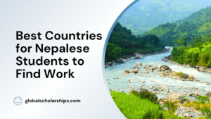 Best Countries for Nepalese Students to Find Work