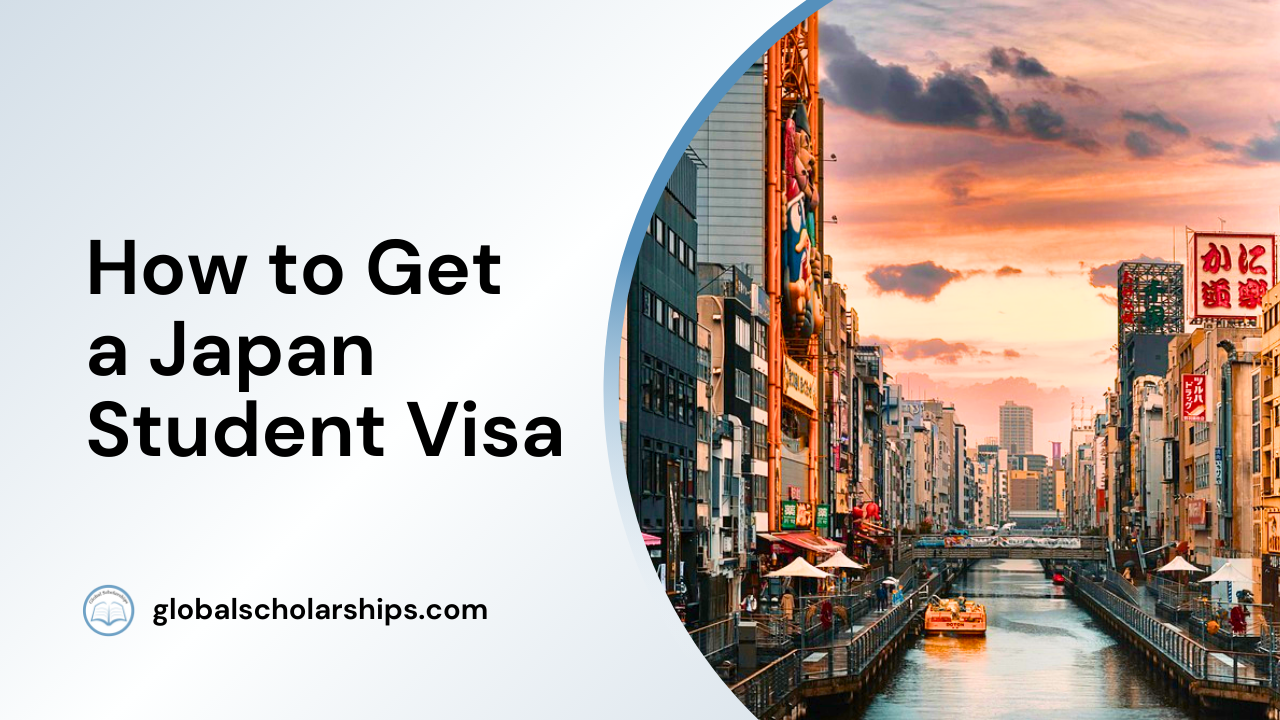 How To Get A Student Visa For Japan 5 Steps Global Scholarships How To Get A Student Visa For Japan 5 Steps Global Scholarships