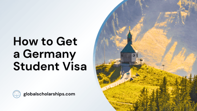 How to Get a Germany Student Visa