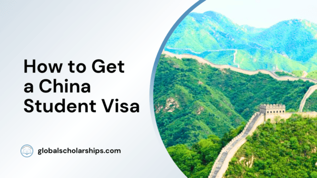 How to Get a China Student Visa