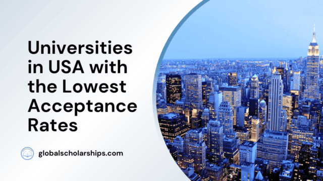 Universities in USA with the Lowest Acceptance Rates