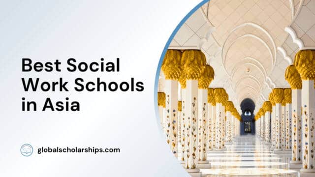 Best Social Work Schools in Asia