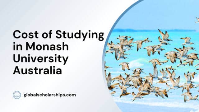 Cost of Studying in Monash University Australia