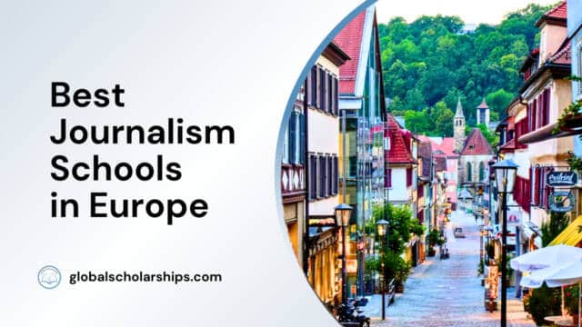 Best Journalism Schools in Europe