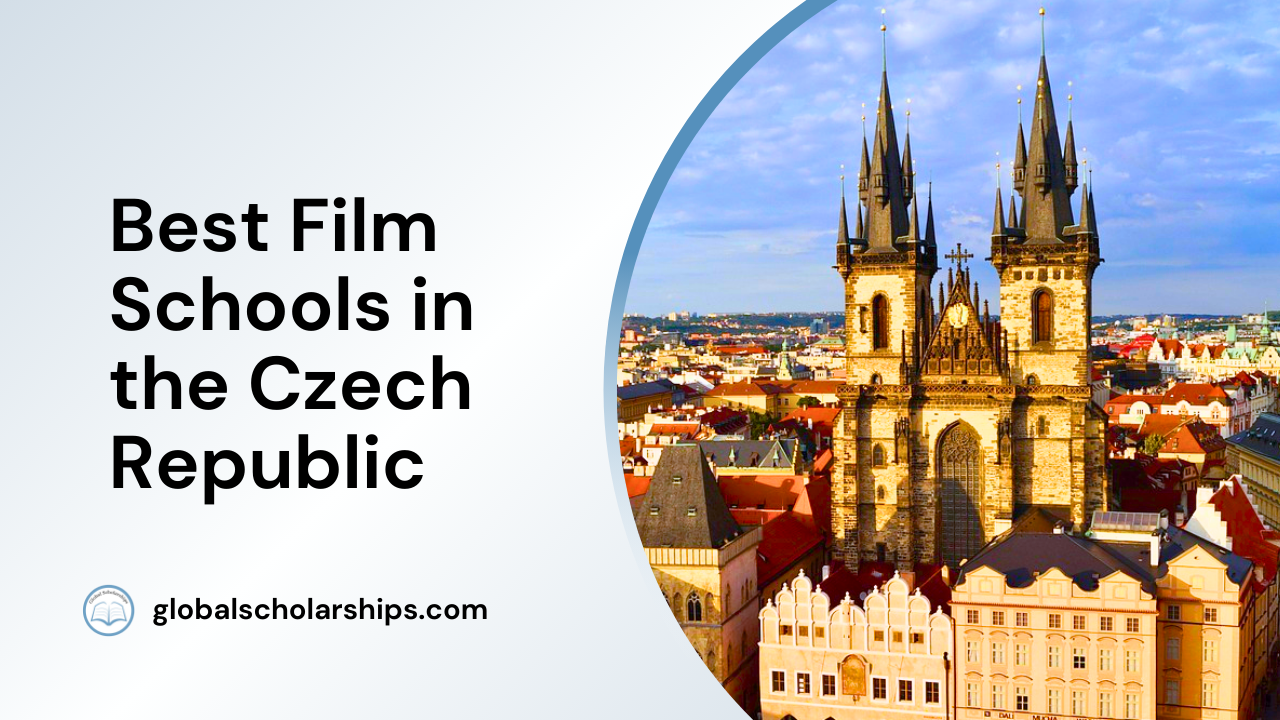 5 Best Film Schools in the Czech Republic Global Scholarships