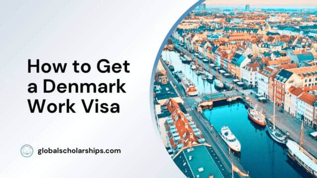 How to Get a Denmark Work Visa