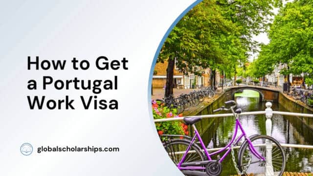 How to Get a Portugal Work Visa
