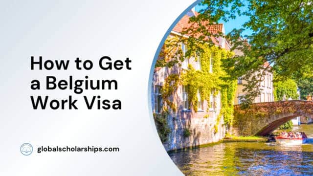 How to Get a Belgium Work Visa