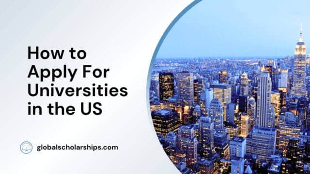 How to Apply For Universities in the US