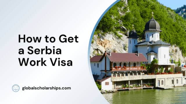 How to Get a Serbia Work Visa