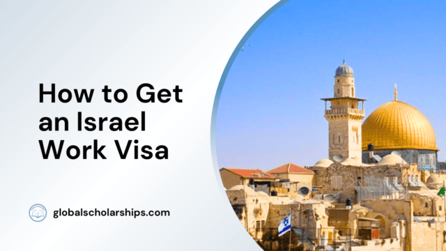 How to Get a Israel Work Visa
