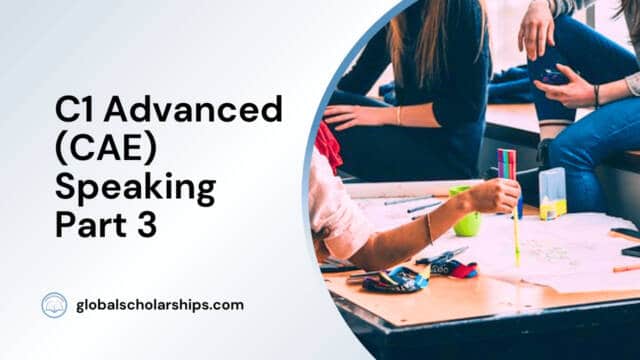 C1 Advanced (CAE) Speaking Part 3