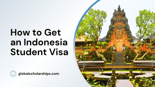 How to Get an Indonesia Student Visa