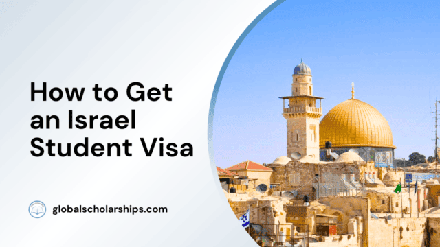 How to Get a Israel Student Visa