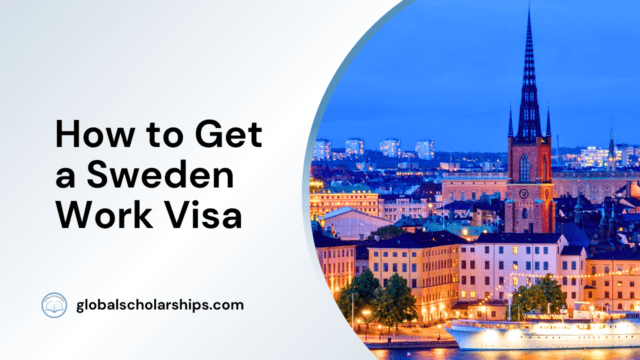 How to Get a Sweden Work Visa