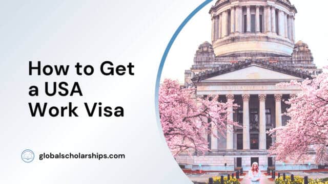 How to Get a USA Work Visa