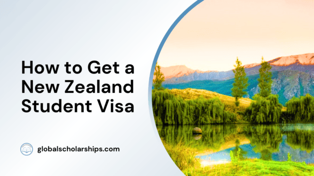 How to Get a New Zealand Student Visa